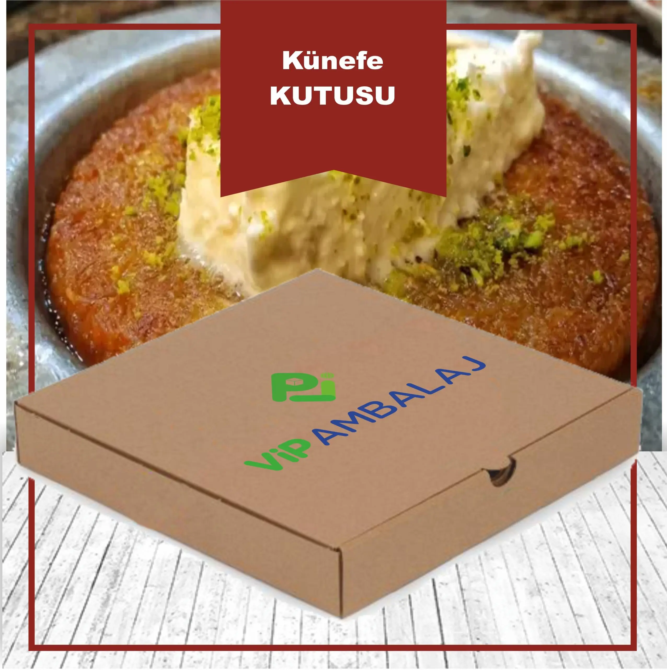 Baskılı Künefe Kutusu